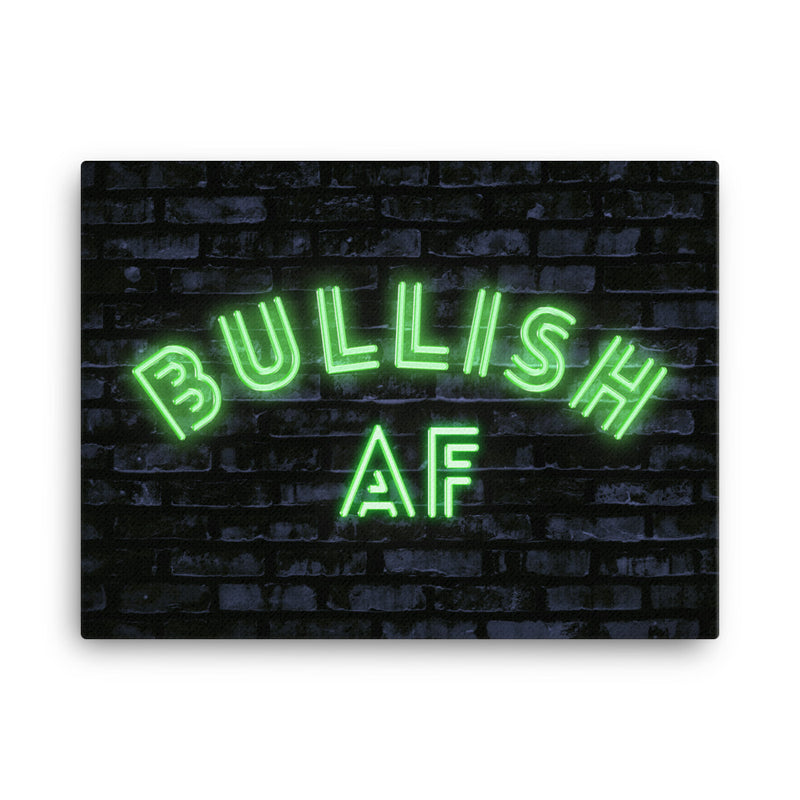 Bullish AF Canvas